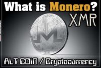 What is Monero (XMR) Cryptocurrency ? [Everything U Need to Know]