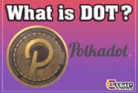 What Is Polkadot (DOT) Cryptocurrency ? [Everything U Need to Know] Crypto Ki News