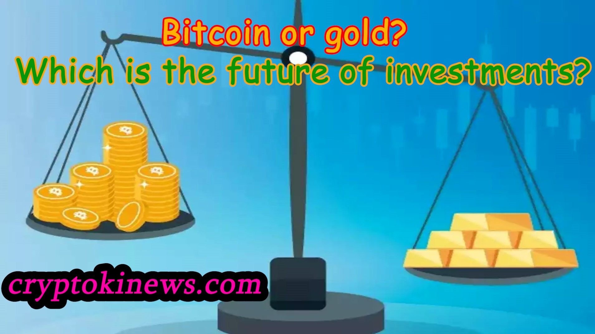 Bitcoin or gold? Which is the future of investments? – cryptokinews.com