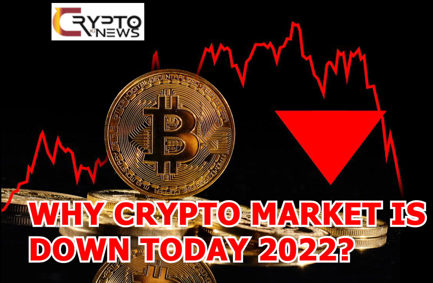 Why crypto market is down today 2022? – cryptokinews.com