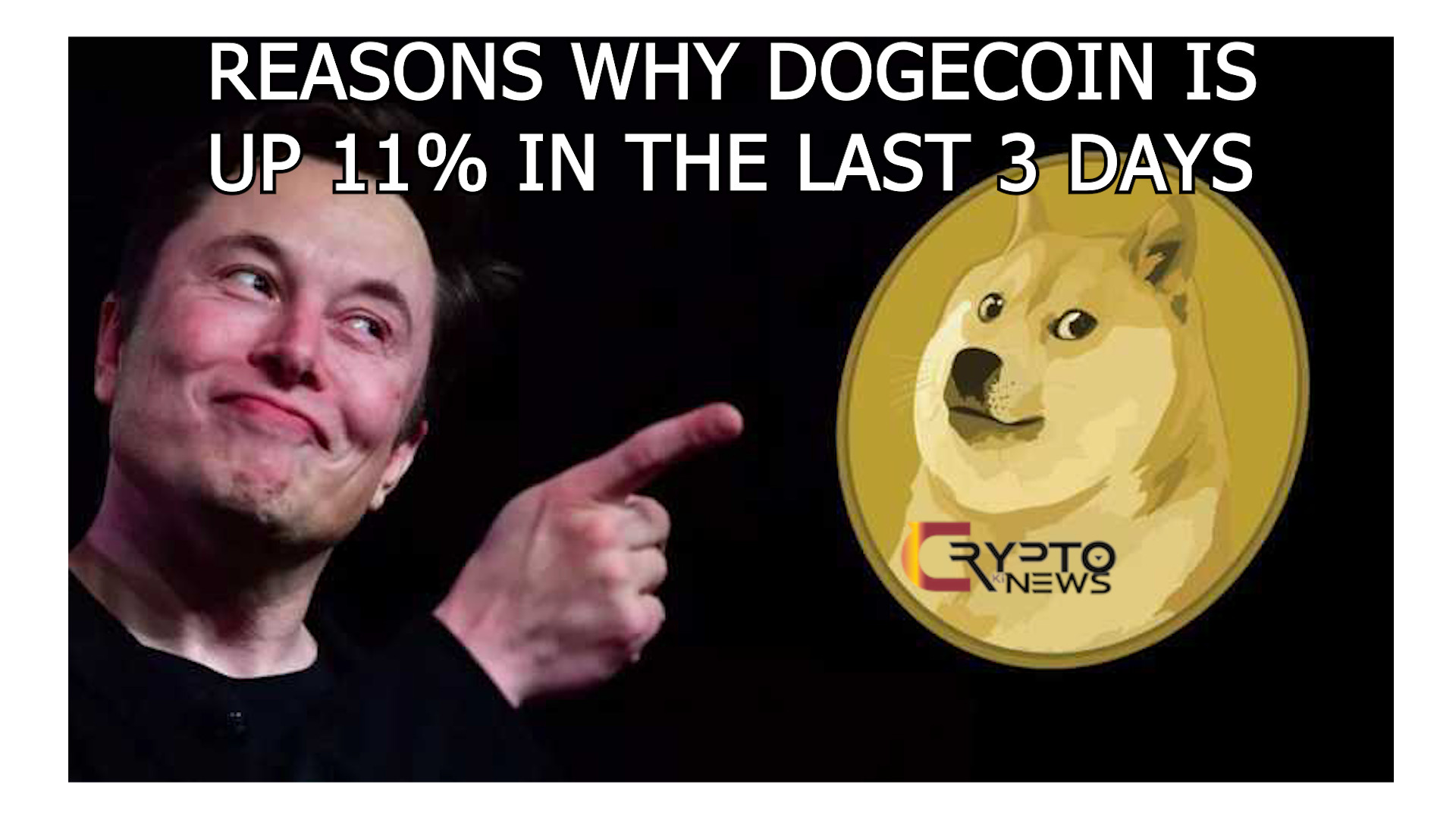 2 reasons why Dogecoin is up 11% in the last 3 days. Should you buy? – cryptokinews.com