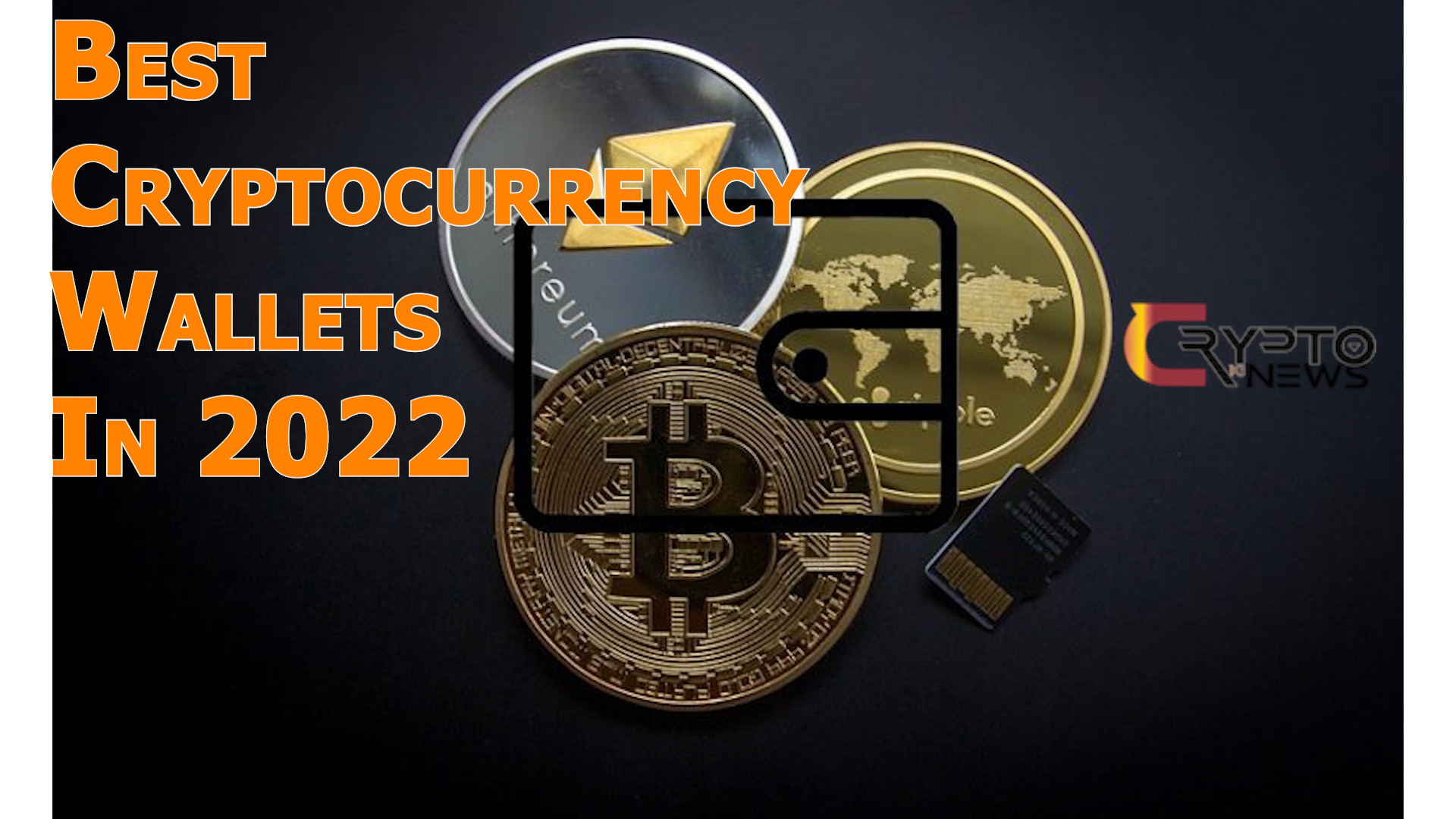 The 8 Best Cryptocurrency Wallets In 2022 – cryptokinews.com