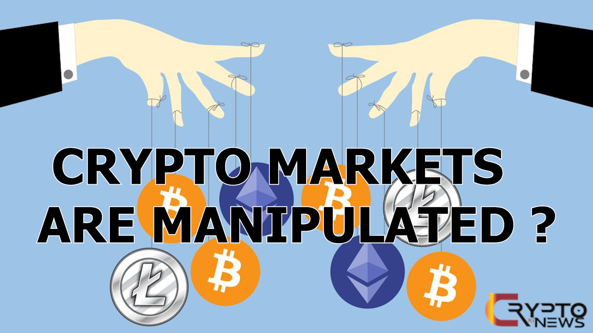 CRYPTO MARKETS ARE MANIPULATED, WHAT WAS YOUR POINT? – cryptokinews.com