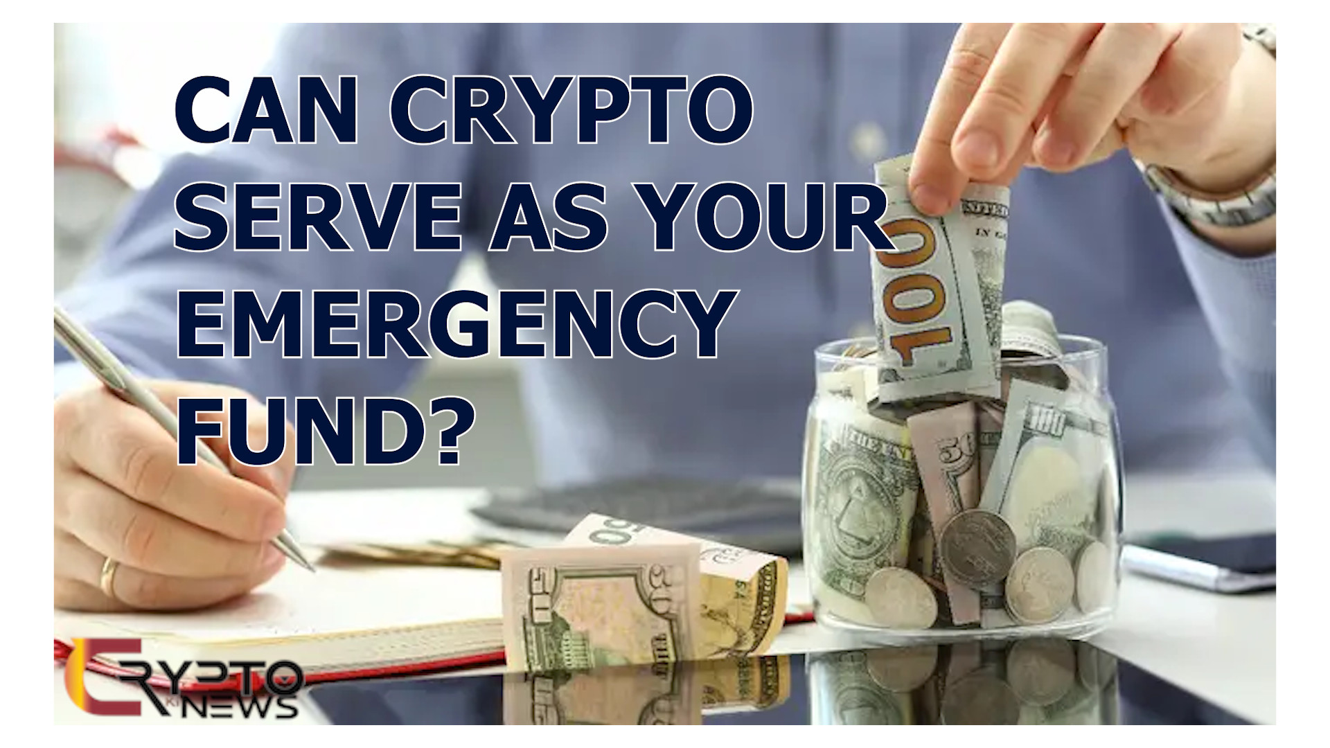 Can Crypto Serve as Your Emergency Fund? – cryptokinews.com