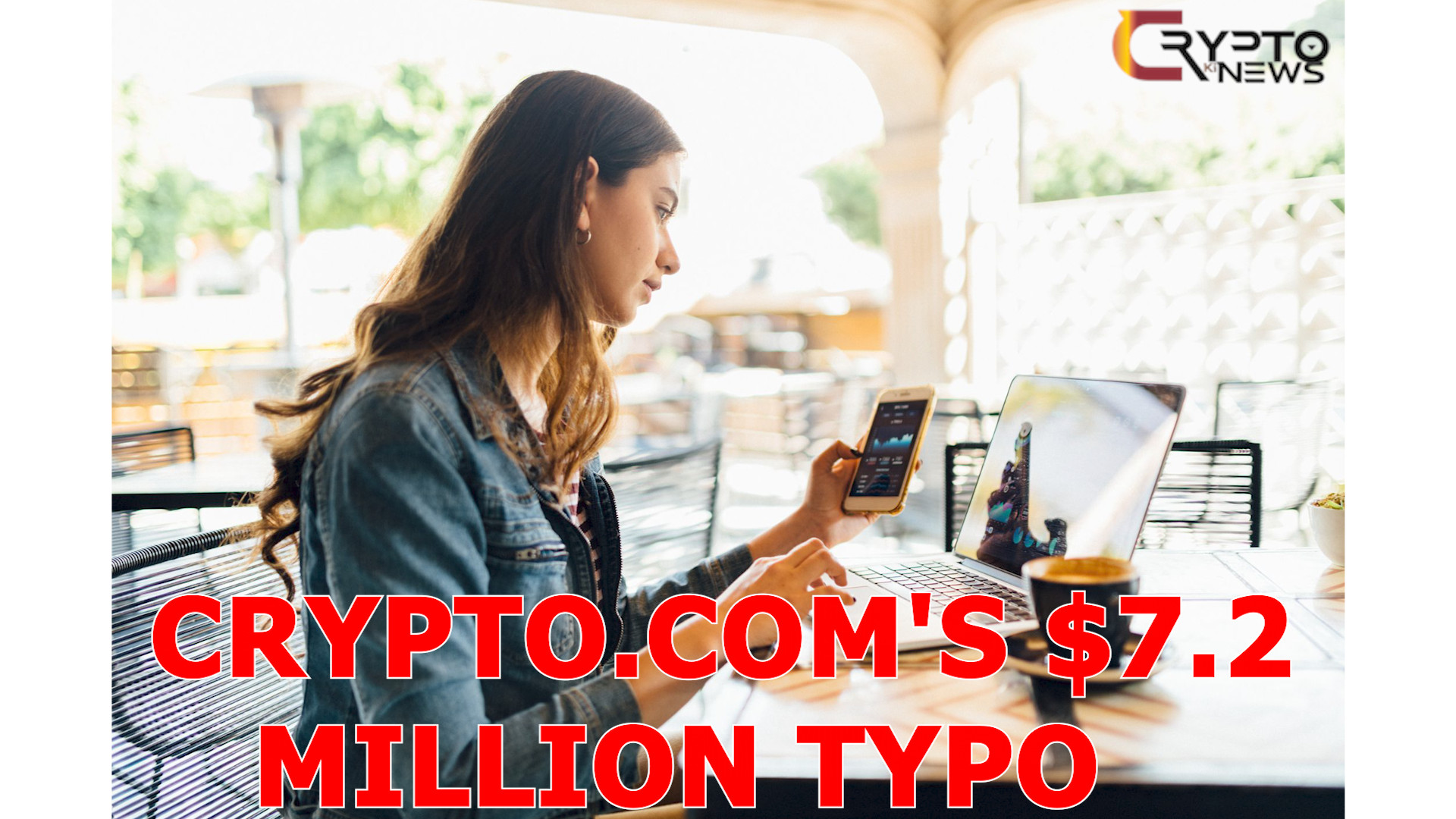 Understanding Crypto.com’s $7.2 Million Typo – cryptokinews.com