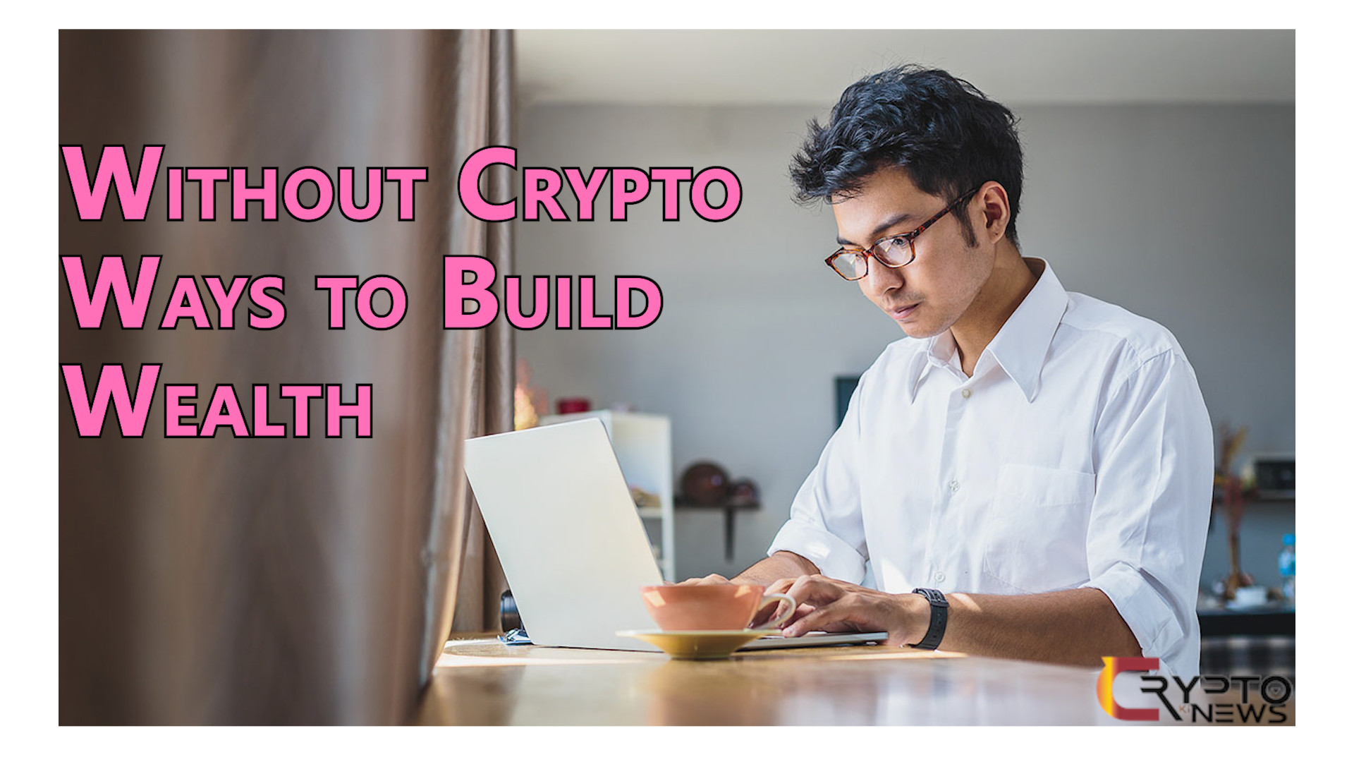 Getting Out of Crypto? Here Are 4 Other Ways to Build Wealth – cryptokinews.com