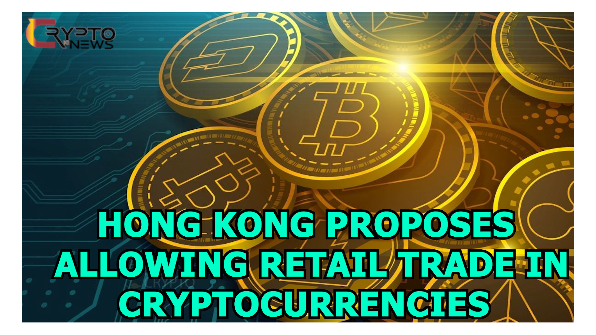 Hong Kong proposes allowing retail trade in cryptocurrencies – cryptokinews.com