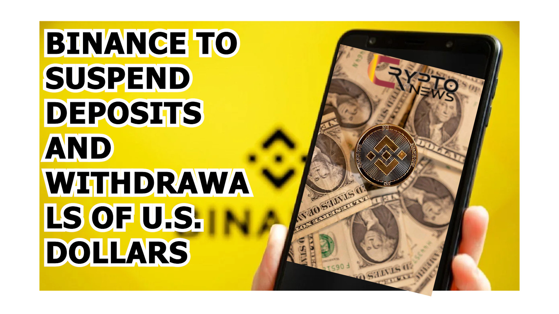 Binance to Suspend Deposits and Withdrawals of U.S. Dollars – cryptokinews.com